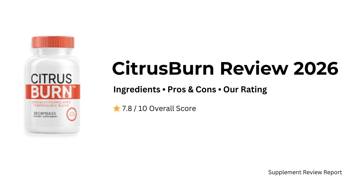 CitrusBurn Review 2026 Feature Image