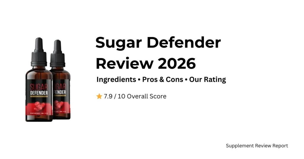 Sugar Defender supplement review (2026)